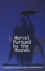 Marcel Pursued By The Hounds - Preview