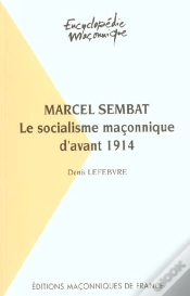 Capa do artigo Marcel Sembat ; Le Socialisme Maçonnique D