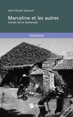 Capa do artigo Marceline Et Les Autres ; Contes De La Gartempe
