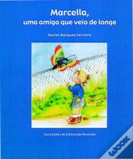 Marcella, Uma Amiga que veio de Longe