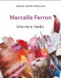 Marcelle Ferron : Une Vie Colorée - Preview
