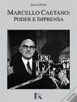 Capa do artigo Marcello Caetano: Poder e Imprensa