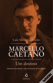 Capa do artigo Marcello Caetano - Um Destino