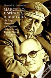 Capa do artigo Marcello e Spínola: A Ruptura 