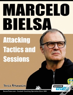 Capa do artigo Marcelo Bielsa - Attacking Tactics Sessions