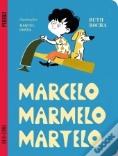 Marcelo, Marmelo, Martelo