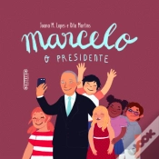 Capa do artigo Marcelo, O Presidente