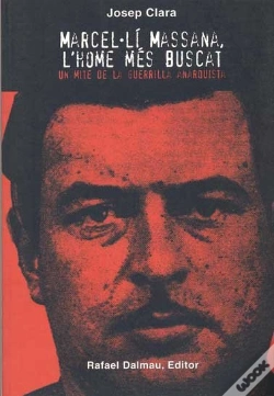 Capa do artigo Marcelúli Massana, L'Home Mes Buscat. Un Mite De La Guerrill