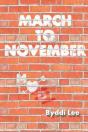 March To November - Preview