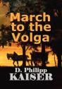 March To The Volga - Preview
