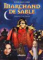 Marchand De Sable ; Naissance D'Une Legende - Preview