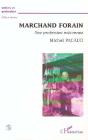 Marchand Forain Une Profession Meconnue - Preview