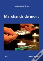 Marchands De Mort