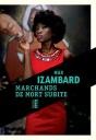Marchands De Mort Subite - Preview