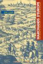 Marchands D'Europe - Preview
