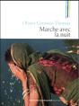 Marche Avec La Nuit - Preview