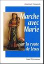 Marche Avec Marie Sur La Route De Jésus - Preview