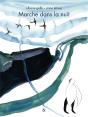 Marche Dans La Nuit - Preview