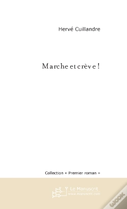 Capa do artigo Marche Et Creve !