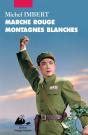 Marche Rouge Montagnes Blanches - Preview