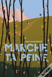 Marche Ta Peine