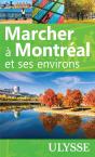 Marcher A Montreal Et Ses Environs - Preview