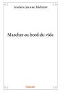 Marcher Au Bord Du Vide - Preview