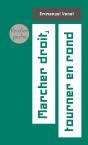 Marcher Droit, Tourner En Rond - Preview