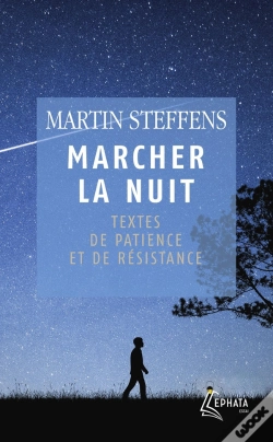 Capa do artigo Marcher La Nuit : Textes De Patience Et De Résistance