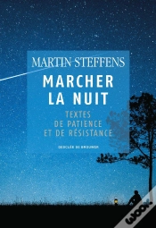 Capa do artigo Marcher La Nuit ; Textes De Patience Et De Résistance