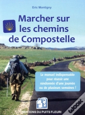 Capa do artigo Marcher Sur Les Chemins De Compostelle