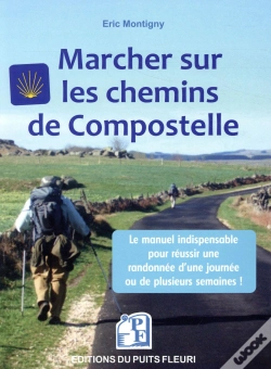 Capa do artigo Marcher Sur Les Chemins De Compostelle