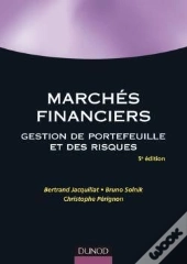 Marchés Financiers ; Gestion De Portefeuille Et Des Risques (5e Édition)