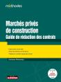 Marchés Privés De Construction : Guide De Rédaction Des Contrats - Preview