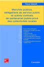 Marchés Publics, Délégations De Service Public Et Autres Contrats De Partenariat Public-Privé Des Collectivités Locales - Preview