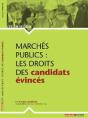 Marchés Publics ; Les Droits Des Candidats Évincés - Preview