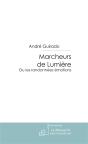 Marcheurs De Lumière - Preview