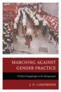 Marching Against Gender Practice - Preview