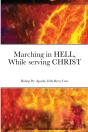 Marching In Hell, While Serving Christ - Preview