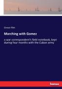 Marching With Gomez