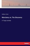 Marciano; Or, The Discovery