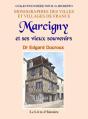 Marcigny Et Ses Vieux Souvenirs - Preview