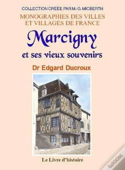 Capa do artigo Marcigny Et Ses Vieux Souvenirs