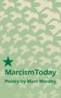 Marcism Today - Preview