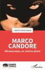 Marco Candore - Mecanoscope, Un Cinema Pirate - Preview