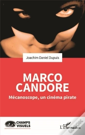Capa do artigo Marco Candore - Mecanoscope, Un Cinema Pirate