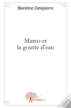 Capa do artigo Marco Et La Goutte D'Eau