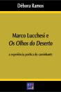 Marco Lucchesi E Os Olhos Do Deserto - Preview