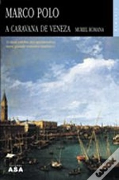 Capa do artigo Marco Polo - A Caravana de Veneza