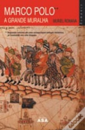 Capa do artigo Marco Polo - A Grande Muralha